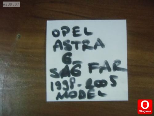 OPEL ASTRA G SAĞ FAR 1998-2005 MODEL ORJİNAL ÇIKMA