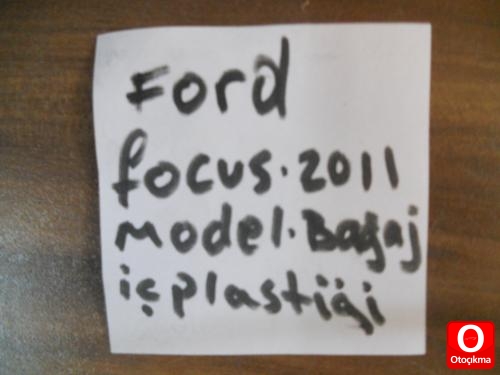 FORD FOCUS BAGAJ İÇ PLASTİĞİ 2011 MODEL ORJİNAL ÇIKMA