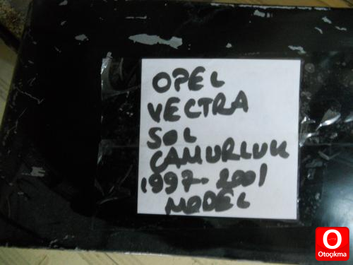 OPEL VECTRA SOL ÇAMURLUK 1997-2001 MODEL SIFIR ÜRÜN