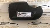 Oto Çıkma Parça / Ford / Transit / Ayna / Ayna Kapağı / Çıkma Parça 