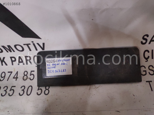 OEM; 3c5863463 VOLKSWAGEN PASSAT B6 SAĞ SOL ARKA İÇ DÖŞEME O