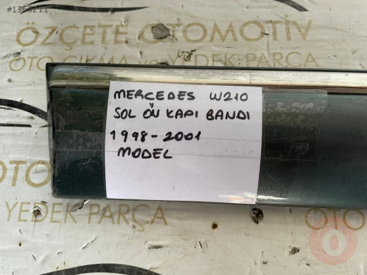 MERCEDES E-CLASS SOL ÖN KAPI ÇTASI ORİJİNAL ÇIKMA 1998-2001
