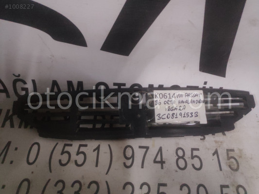 OEM; 3c0819153b VOLKSWAGEN PASSAT B6 ORTA HAVALANDIRMA IZGAR