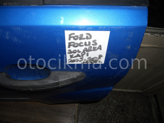 FORD FOCUS SOL ARKA KAPI 2005-2008 MODEL ORJİNAL ÇIKMA