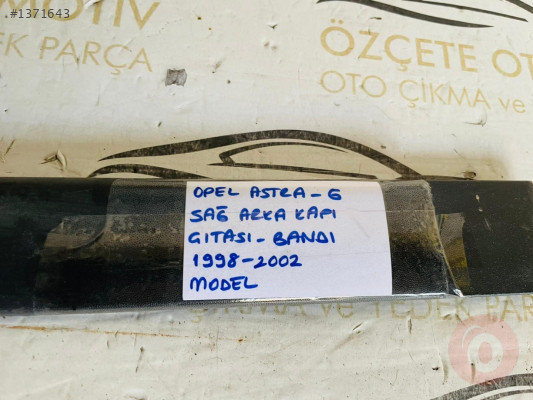 OPEL ASTRA G KASA SAĞ ARKA KAPI ÇITASI ORİJİNAL ÇIKMA