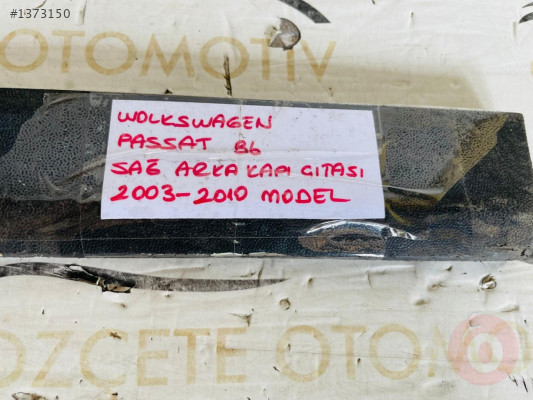 VOLKSWAGEN PASSAT B6 KASA SAĞ ARKA KAPI ÇITASI ORJİNAL ÇIKMA
