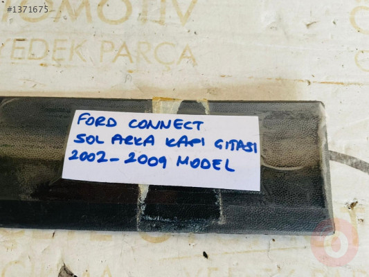 FORD CONNECT SOL ARKA KAPI ÇITASI ORİJİNAL ÇIKMA 2002-2009