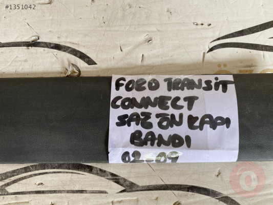 FORD TRANSİT CONNECT SAĞ ÖN KAPI ÇITASI ORİJİNAL ÇIKMA