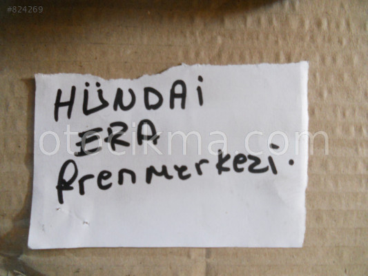 HYUNDAİ ACCENT ERA FREN MERKEZİ ORJİNAL ÇIKMA