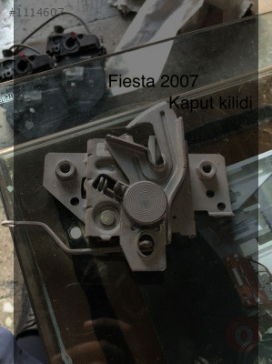 Fiesta kaput kiliti çıkma ORJİNAL