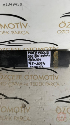 FORD FOCUS SOL ÖN KAPI ÇITASI ORİJİNAL ÇIKMA
