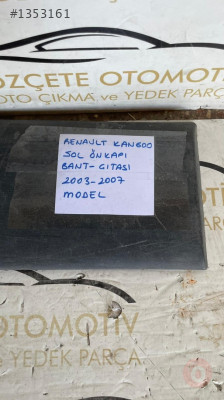 RENAULT KANGOO SOL ÖN KAPI ÇITASI ORİJİNAL ÇIKMA 2003-2007