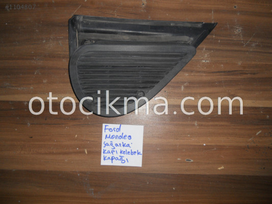 FORD MODEO SAĞ ARKA KAPI KELEBEK KAPAĞI  97 MODEL ORJİNAL ÇI
