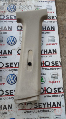 6K4867244 6K0867400 polo ibiza orta sağ direk üst kaplaması