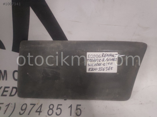 OEM; 8200326365 RENAULT TRAFFİC 2 VİVARO SOL ARKA ÇİTA OEM;