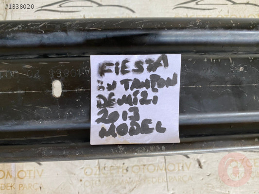 FORD FİESTA ÖN TAMPON DEMİRİ 2009-2015 MODEL ORJİNAL ÇIKMA
