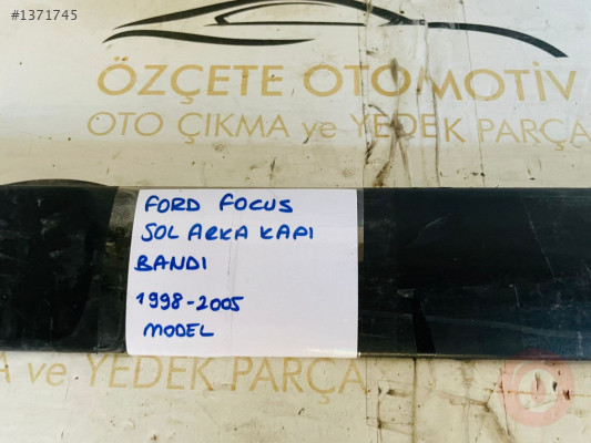 FORD FOCUS SOL ARKA KAPI ÇITASI ORİJİNAL 1998-2005 MODEL