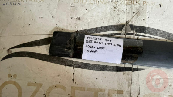 PEUGEOT 307 SAĞ ARKA KAPI ÇITASI ORİJİNAL ÇIKMA 2000-2005 MO