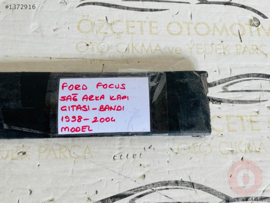 FORD FOCUS SAĞ ARKA KAPI ÇITASI ORİJİNAL ÇIKMA 1998-2004