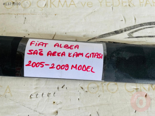 FİAT ALBEA SAĞ ARKA KAPI ÇITASI ORİJİNAL ÇIKMA 2005-2009