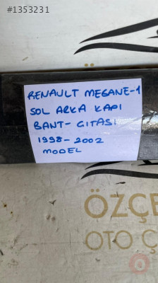 RENAULT MEGANE -1 SOL ARKA KAPI ÇITASI ORİJİNAL ÇIKMA