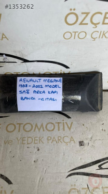 RENAULT MEGANE 1998-2002 MODEL SAĞ ARKA KAPI ÇITASI ORİJİNAL