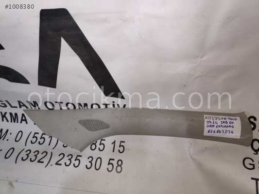 OEM; 6r6867234 VOLKSWAGEN POLO 09-14 SAĞ ÖN DİREK KAPLAMA OE