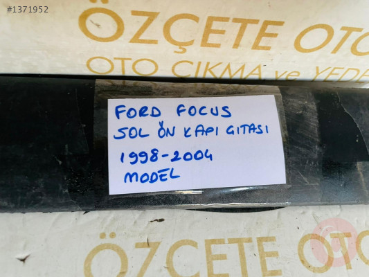 FORD FOCUS SOL ÖN KAPI ÇITASI ORİJİNAL ÇIKMA 1998-2004 MODEL