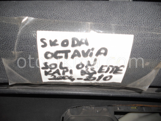 SKODA OCTAVİA SOL ÖN KAPI DÖŞEMESİ 2004-2010 MODEL ORJİNAL