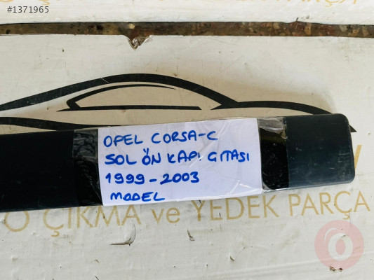 OPEL CORSA C KASA SOL ÖN KAPI ÇITASI ORJİNAL ÇIKMA 1999-2003