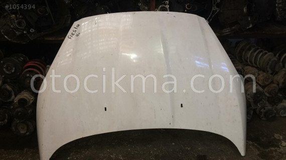 ford fıesta 14 sonrası kaput