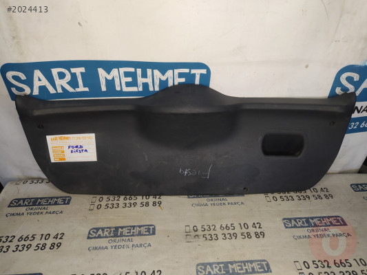 ÇIKMA FORD FİESTA BAGAJ KAPAĞI DÖŞEMESİ