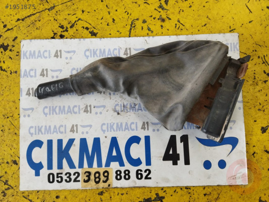 RENAULT TRAFİC EL FREN KOLU,TRAFİC EL FREN KOLU