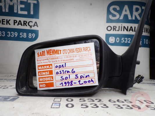 ÇIKMA OPEL ASTRA G 1999 - 2004 SOL DIŞ AYNA