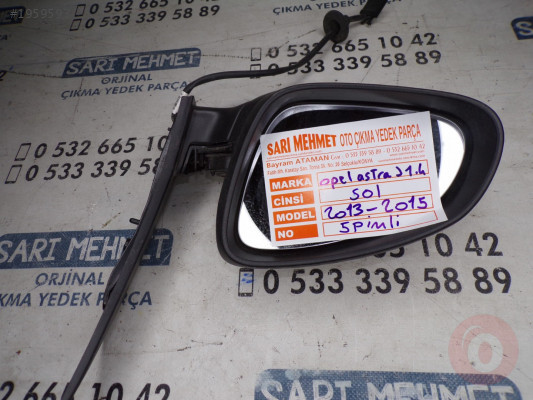 ÇIKMA OPEL ASTRA J  2013 - 2015 SOL DIŞ AYNA