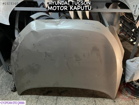 HYUNDAİ TUCSON MOTOR KAPUTU ORJİNAL EYUPCAN OTO'DA