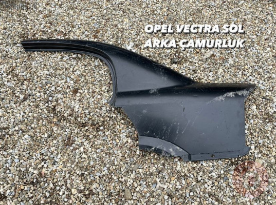 OPEL VECTRA SOL ARKA ÇAMURLUK
