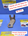 Mazda 626 GF Kasa Sol Arka Fren Merkez Ayağı   98 2001