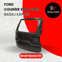 Oto Çıkma Parça / Ford / Tourneo Courier / Kaporta & Karoser / Bagaj Kapağı / Sıfır Parça 