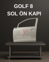 GOLF 8 SOL ÖN KAPI 2020 SONRASI UYUMLU SIFIR