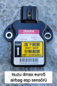 ISUZU DMAX EURO5 AİRBAG ESP SENSÖRÜ                    (XS311S25)