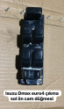 ISUZU DMAX EURO4 SOL ÖN CAM DÜĞMESİ