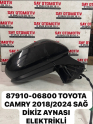 87910-06800 TOYOTA CAMRY 2018/2024 SAĞ DİKİZ AYNASI ELEKTRİKLİ