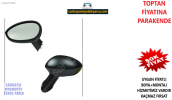 FİAT LİNEA/PUNTO DIŞ DİKİZ AYNASI SOL-SAG ADET SIFIR-735410429