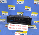 Mazda Familia-Lantis  Kalorifer Kontrol Paneli
