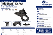 04L109147D Triger Alt Kapak