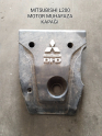 MİTSUBİSHİ L200 ORJİNAL MOTOR MUHAFAZA KAPAĞI