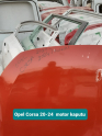 Opel Corsa 20-24  motor kaputu