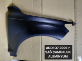 AUDI Q7 2006 SAĞ ÖN ÇAMURLUK  ALÜMİNYUM  İTHAL  SIFIR