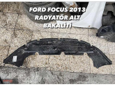Orjinal Ford Focus 2013 Radyatör Alt Koruma Bakaliti